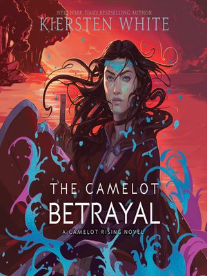 cover image of The Camelot Betrayal